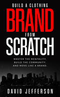 BOOK: Build A Clothing Brand from Scratch