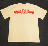 Cream/Red Heavyweight "SHOE RELIGION" reimagined Tee.